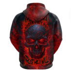 Horror Skull Hoodie If Karma Doesn't Hit You Trust me I Will