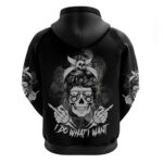 I Do What I Want Skull Black And White Hoodie