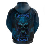 If You Treat Me Like And Option I'll Leave You Like A Choice Hoodie