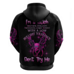 I'm A B Don't Try Me Hoodie