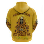 I'm Blunt Because God Rolled Me Sunflower Reaper Hoodie