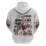 Assuming I Was Like Most Girls Skull Hoodie