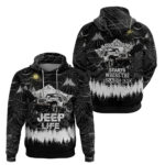 Jeep Life Hoodie Adventure Starts Where The Roads End