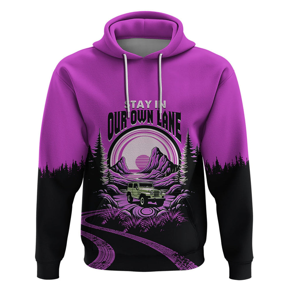Jeep Life Hoodie Stay In Your Own Land Jeep Life Hoodie Stay In Your Own Land