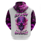Lighting Skull Hoodie i'm A Grumpy Old Lady Don't Ask Stupid DT01