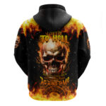 Magic Fire Skull Hoodie I Can't Go To Hell The Devil Still Has A Rest Training Oder Against Me