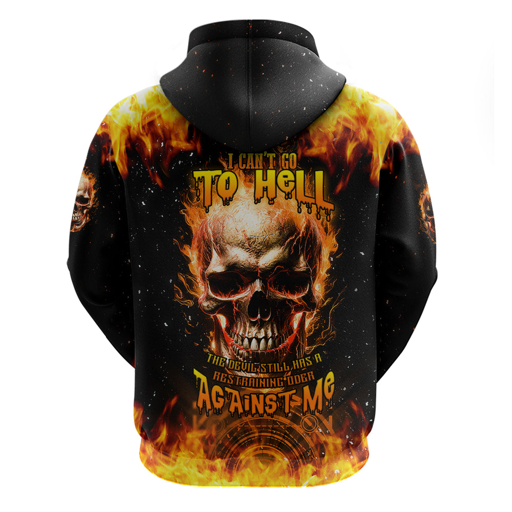 Magic Fire Skull Hoodie I Can't Go To Hell The Devil Still Has A Rest Training Oder Against Me Magic Fire Skull Hoodie I Can't Go To Hell The Devil Still Has A Rest Training Oder Against Me