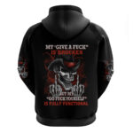 My 'give A F' Is Broken Hoodie