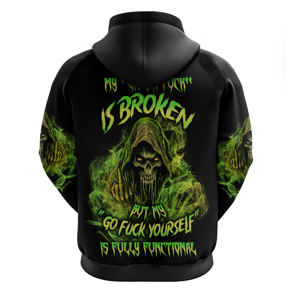 My Give A F Is Broken Reaper Hoodie My Give A F Is Broken Reaper Hoodie