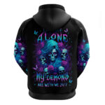Rose Skull Hoodie I'm Never Alone My Demon Are With Me 24 7 DT01