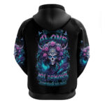 Rose Skull Hoodie I'm Never Alone My Demons Are With Me 24 7 DT01