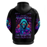 Rose Skull Hoodie Just So We Are Clear I'm Not Afraid Of You DT01