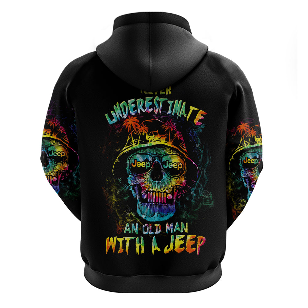 Skull Jeep Hoodie Never Underestimate An Old Man With A Jeep DT01 Skull Jeep Hoodie Never Underestimate An Old Man With A Jeep DT01