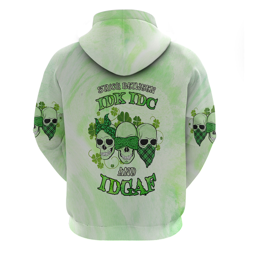 Stuck Between Idk Idc And Idgaf Rose Skull Patrick's Day Hoodie Stuck Between Idk Idc And Idgaf Rose Skull Patrick's Day Hoodie