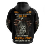 They'll Never Find You Hoodie