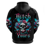 Butterfly Skull Hoodie Yes I'm Bitch But Not Your DT01