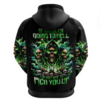 Witch Skull Hoodie Of Course I'm Going To Hell I'm Just Here To Pick You Up DT01