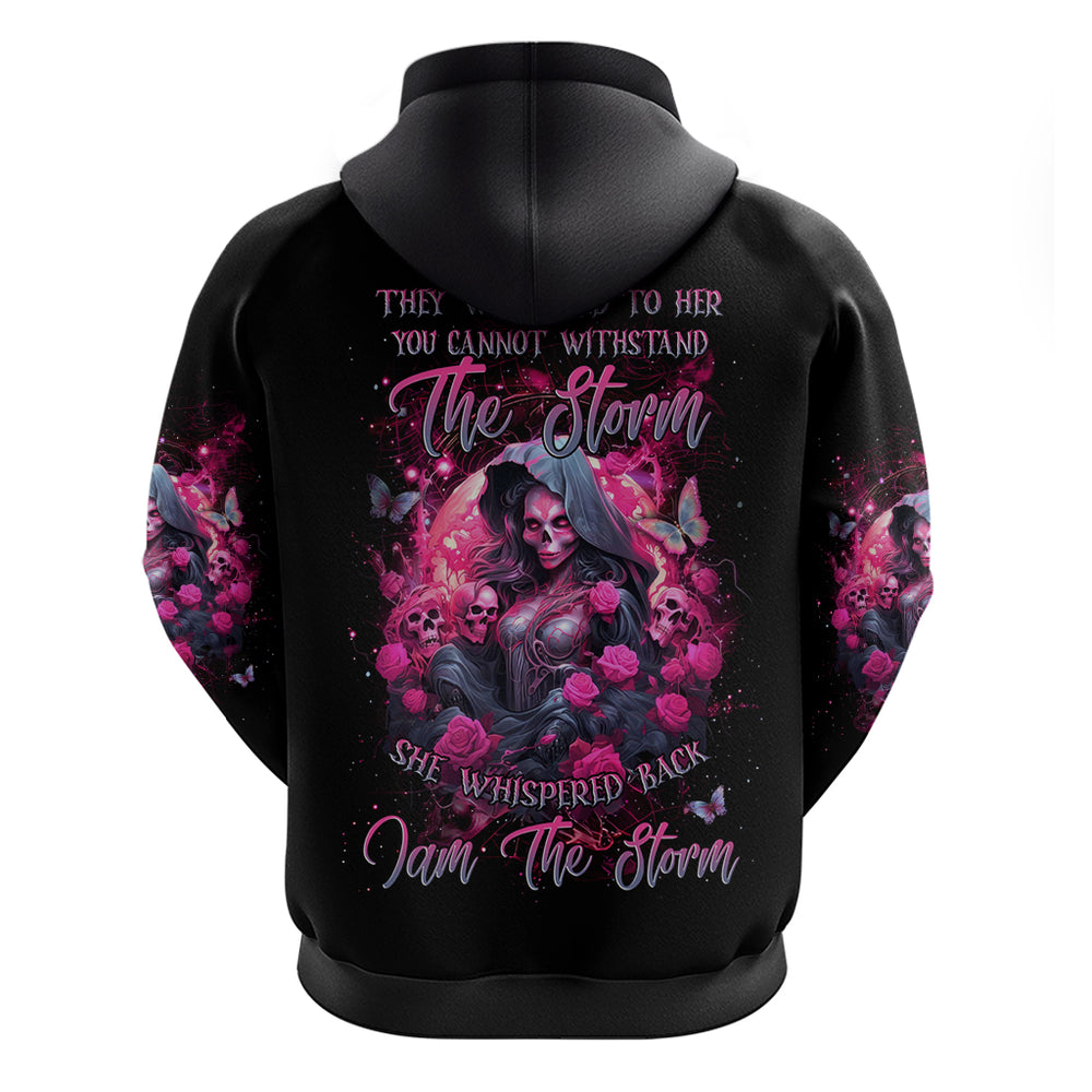 Witch Skull Hoodie They Whispered To Her You Cannot Withstand The Storm DT01 Witch Skull Hoodie They Whispered To Her You Cannot Withstand The Storm DT01