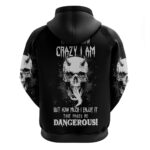 Devil Skull Hoodie It's Not How Crazy Iam But Enjoy It Make Me Dangerous DT01
