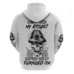 Don't Like My Attitude Hoodie