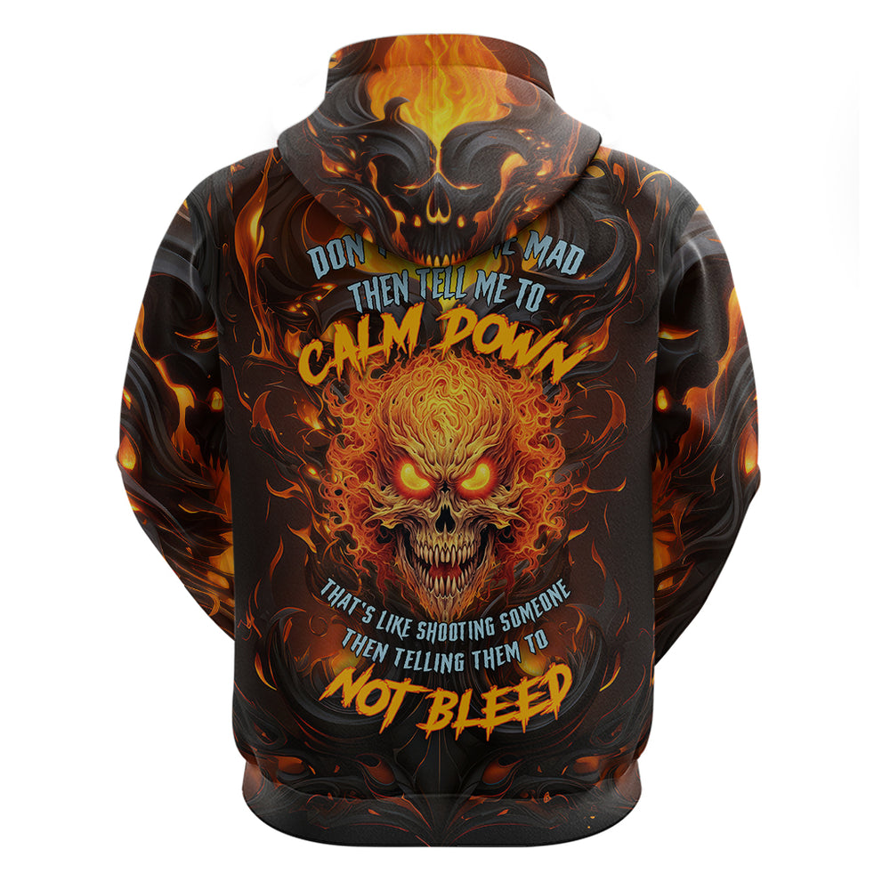 Don't Make Me Mad Hoodie Don't Make Me Mad Hoodie