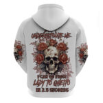 Don't Underestimate Me Hoodie