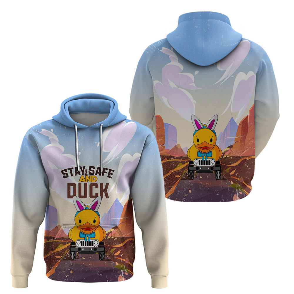 Duck Duck Jeep Easter Stay Safe And Duck Hoodie Duck Duck Jeep Easter Stay Safe And Duck Hoodie