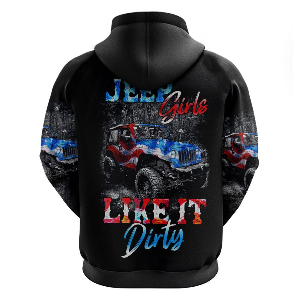 American Jeep Hoodie Jeep Girls Like It Dirty DT01 American Jeep Hoodie Jeep Girls Like It Dirty DT01