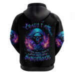 Flame Skull Hoodie Its Not How Crazy I Am But How Much I enjoy It That Makes Me Dangeous DT01