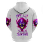 Flame Skull Hoodie Walk Away I Have Anger Issues And Dislike For Stupid People DT01