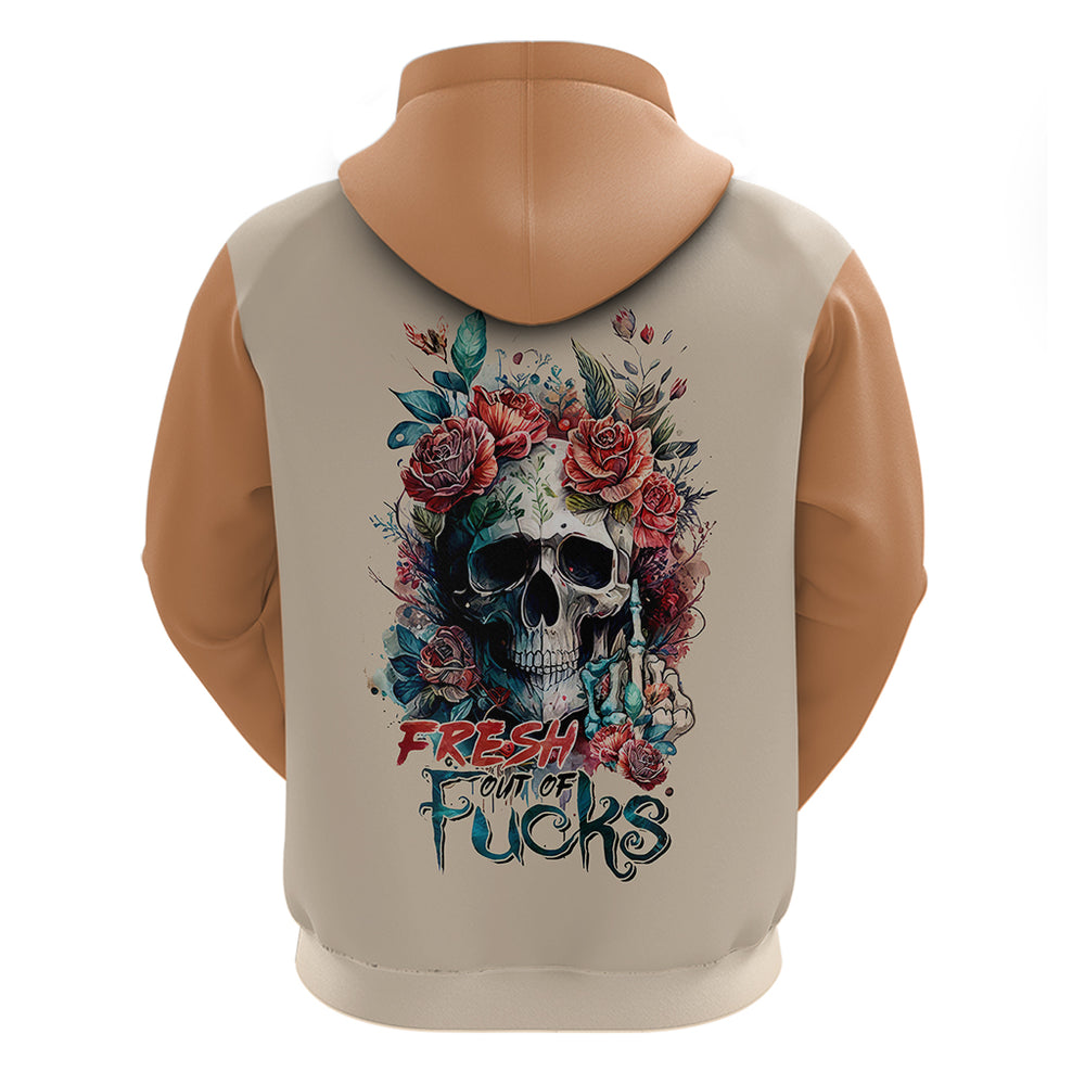 Flower Skull Hoodie Fresh Out Of Fuck DT01 Flower Skull Hoodie Fresh Out Of Fuck DT01