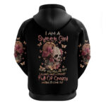 Flower Skull Hoodie Iam A Sweet Girl Full Of Crazy DT01