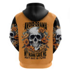 Flower Skull Hoodie I Try To Avoid Drama DT01