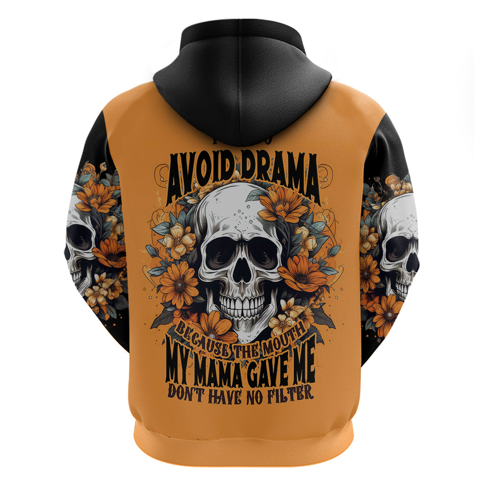 Flower Skull Hoodie I Try To Avoid Drama DT01 Flower Skull Hoodie I Try To Avoid Drama DT01