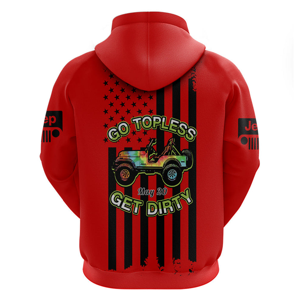 Jeep Go Topless Day 2023 Get Dirty Hoodie Red Version Jeep Go Topless Day 2023 Get Dirty Hoodie Red Version