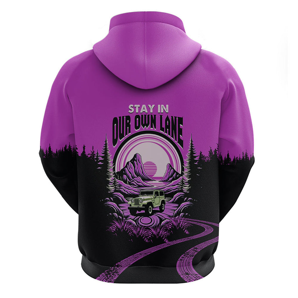 Jeep Life Hoodie Stay In Your Own Land Jeep Life Hoodie Stay In Your Own Land