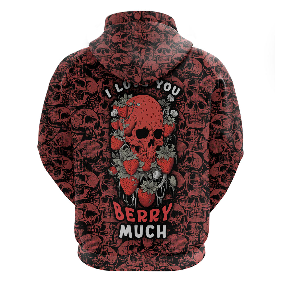 Skull pattern Hoodie I Love You Berry Much Skull pattern Hoodie I Love You Berry Much