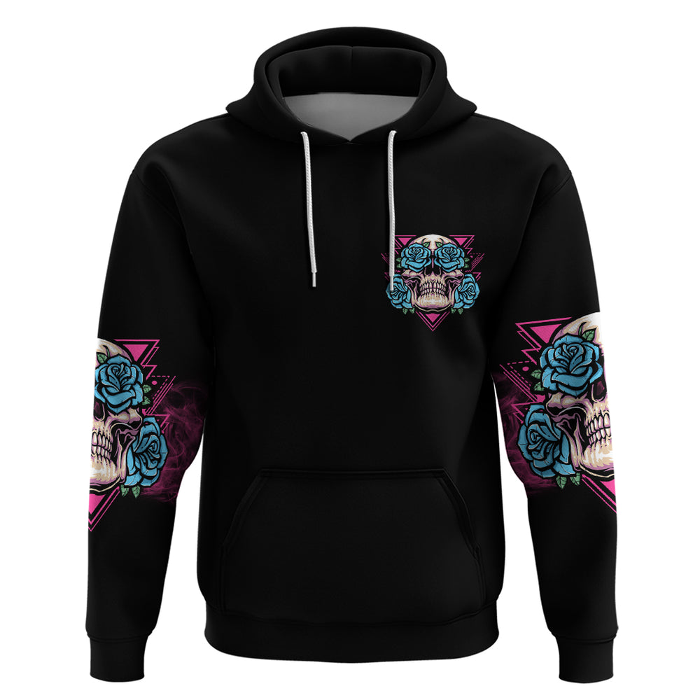 You Couldn't Handle Me Triangle Skull Hoodie You Couldn't Handle Me Triangle Skull Hoodie
