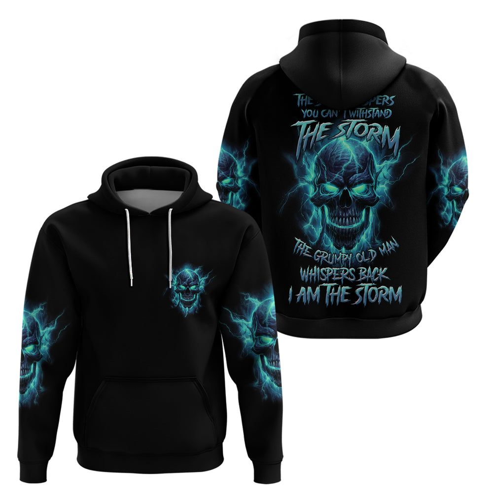 I Am The Storm Grumpy Old Man Hoodie I Am The Storm Grumpy Old Man Hoodie