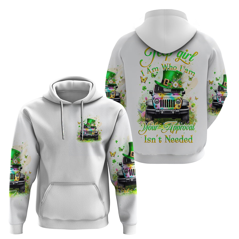 Irish Jeep Hoodie Jeep Girl Iam Who Iam Your Approval Isn't Needed DT01 Irish Jeep Hoodie Jeep Girl Iam Who Iam Your Approval Isn't Needed DT01