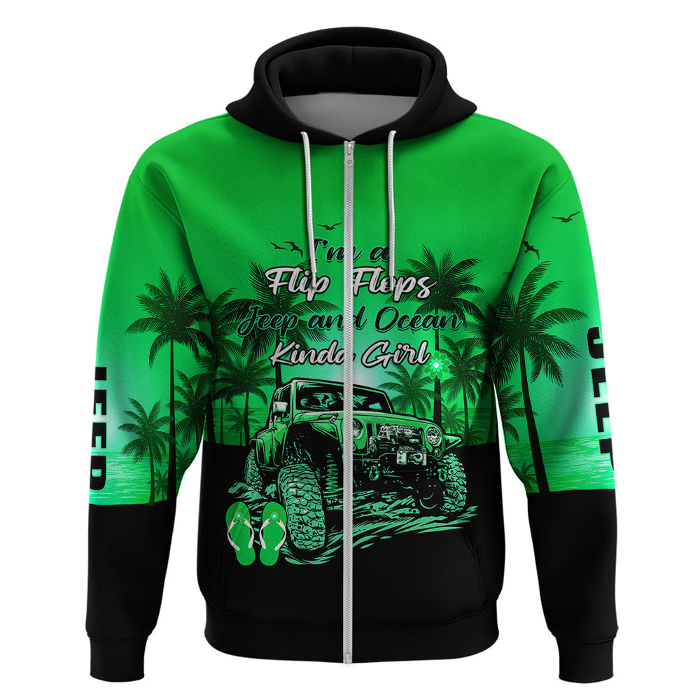 Jeep Hoodie Im A Flip Flops And Jeep Kinda Girl Green Jeep Hoodie Im A Flip Flops And Jeep Kinda Girl Green