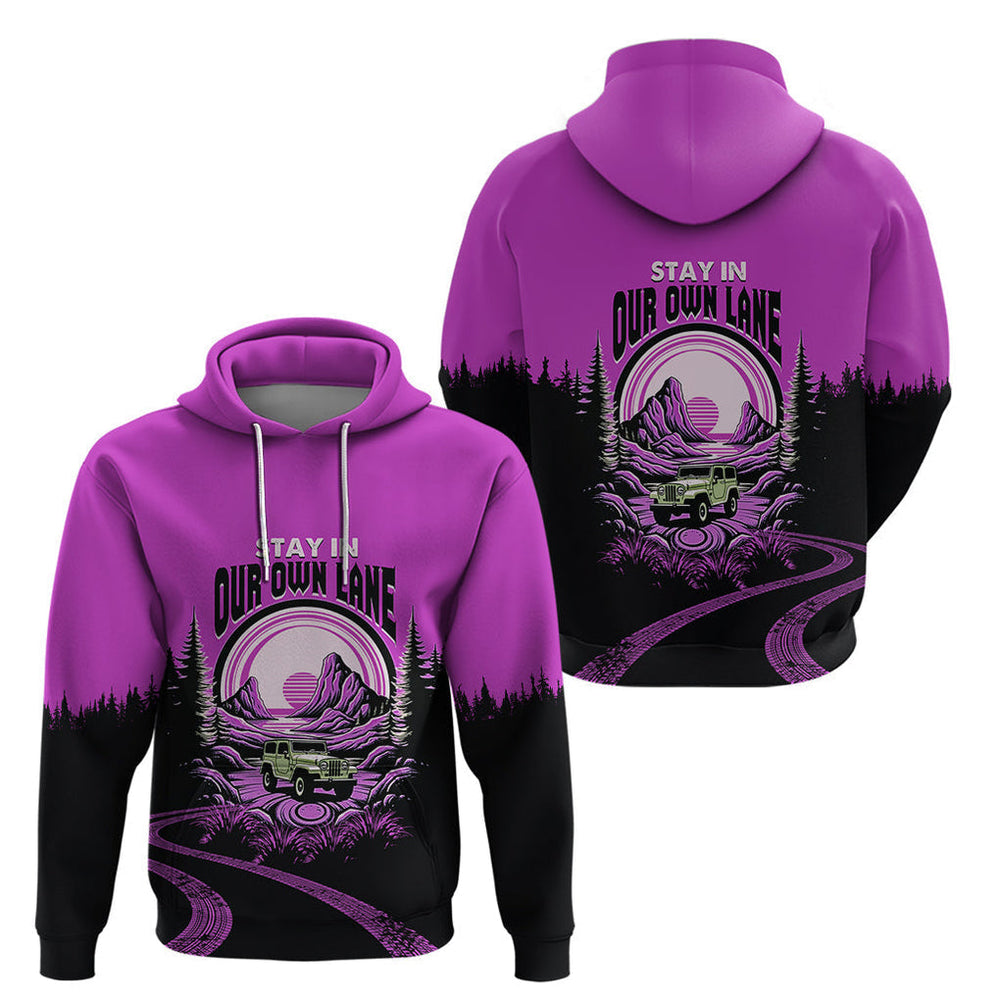 Jeep Life Hoodie Stay In Your Own Land Jeep Life Hoodie Stay In Your Own Land