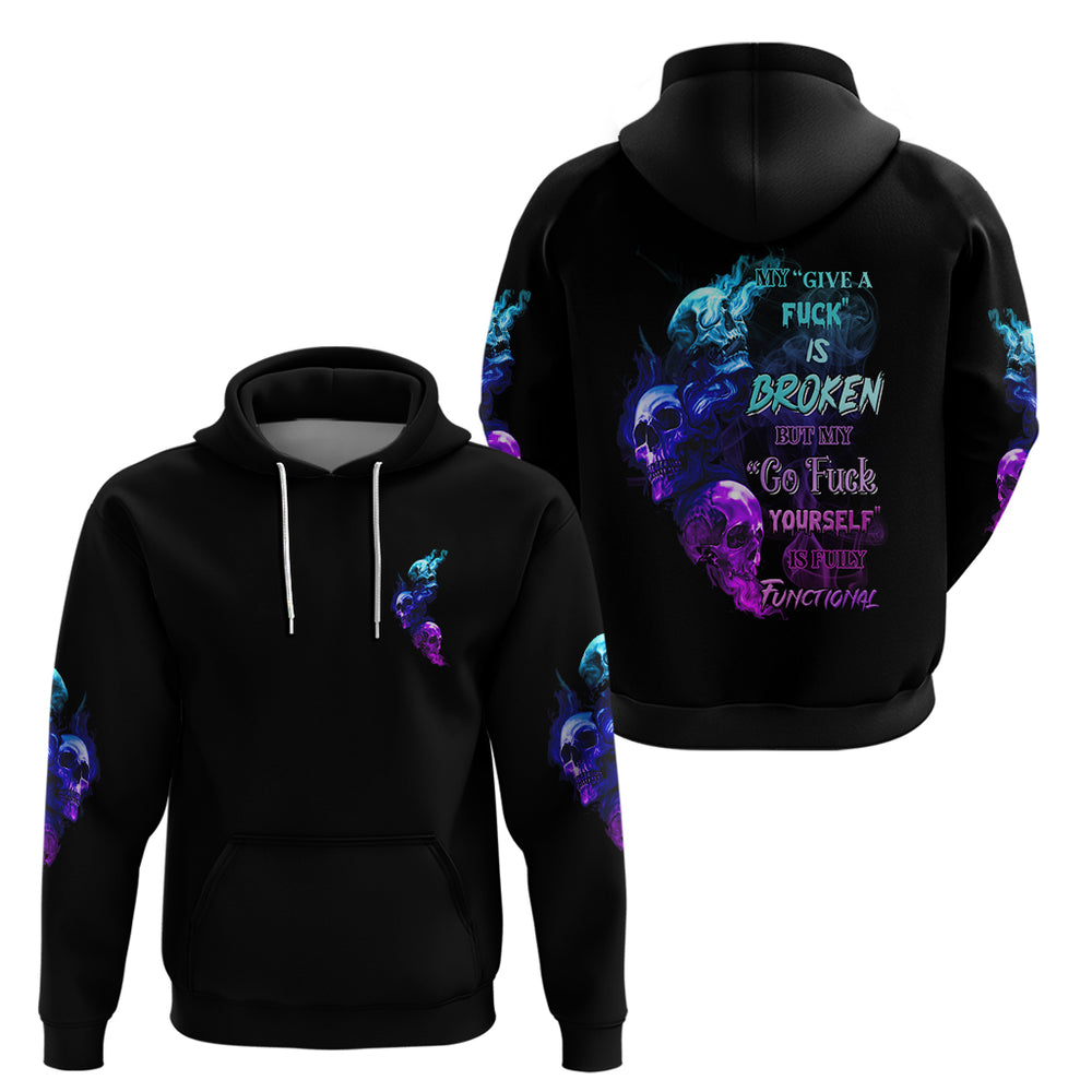 My Give A F Is Broken All Hoodie My Give A F Is Broken All Hoodie