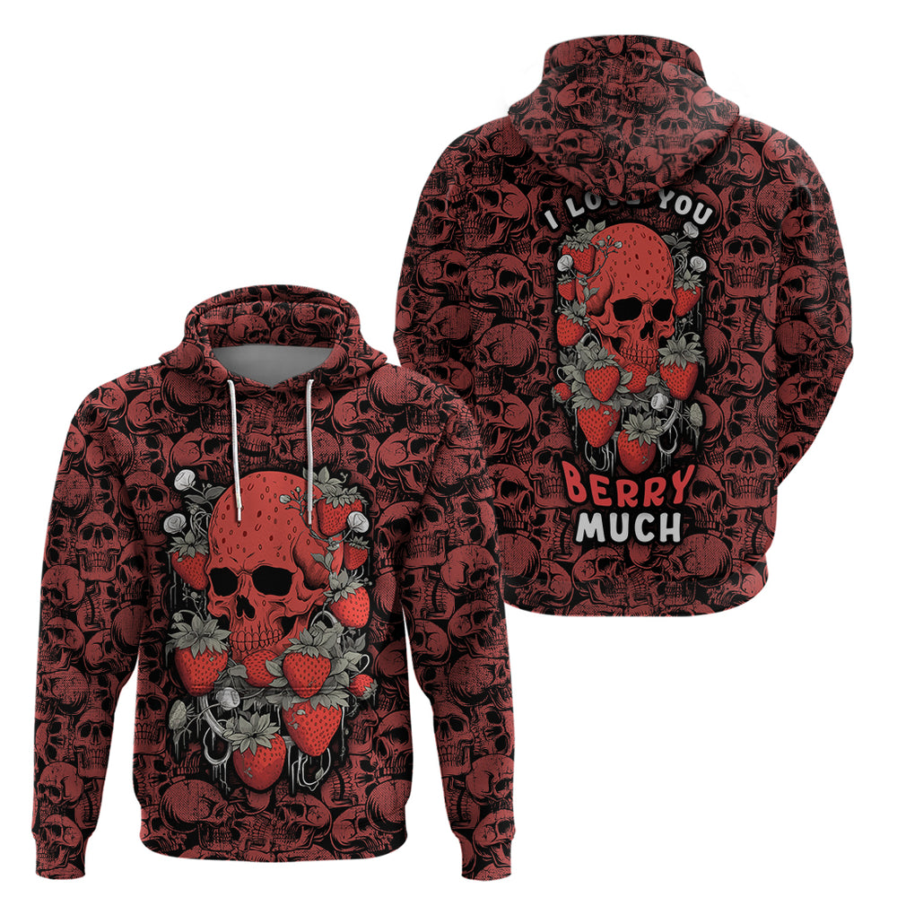 Skull pattern Hoodie I Love You Berry Much Skull pattern Hoodie I Love You Berry Much