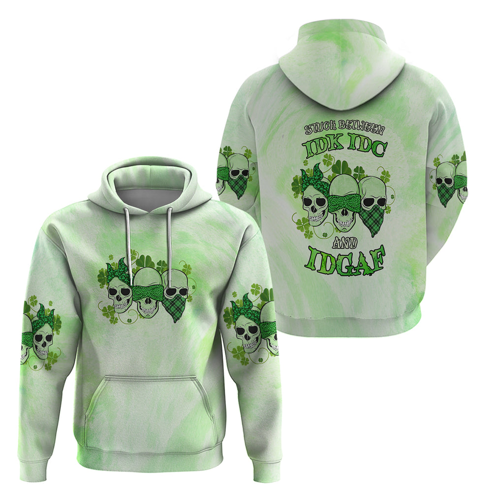Stuck Between Idk Idc And Idgaf Rose Skull Patrick's Day Hoodie Stuck Between Idk Idc And Idgaf Rose Skull Patrick's Day Hoodie