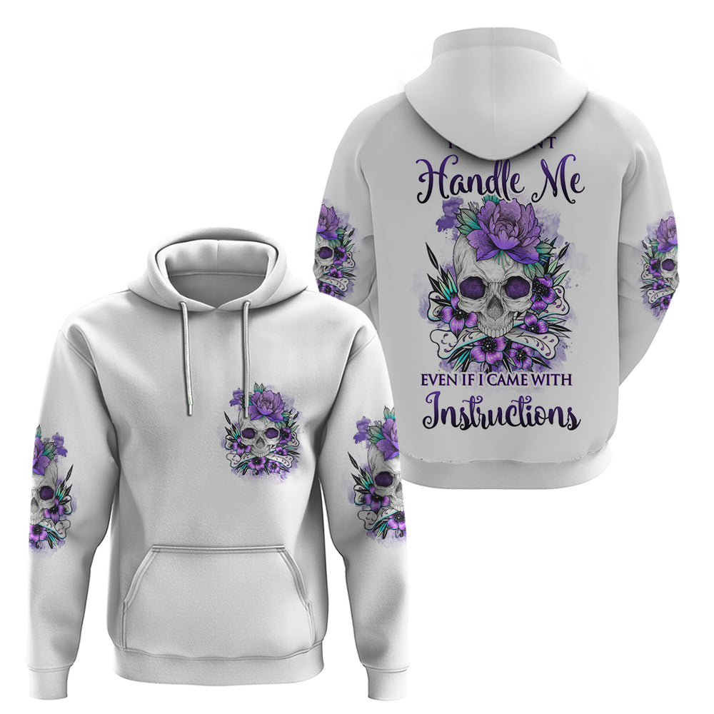 You Couldn't Handle Me Skul Hoodie You Couldn't Handle Me Skul Hoodie