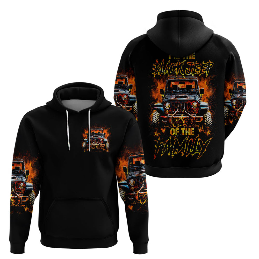 Flame Jeep Hoodie I'm The Black Jeep Of The Family DT01 Flame Jeep Hoodie I'm The Black Jeep Of The Family DT01