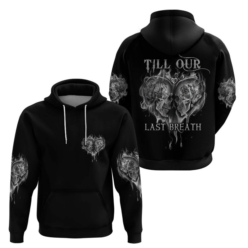 From Our First Kiss Till Our Last Breath Couple Hoodie From Our First Kiss Till Our Last Breath Couple Hoodie