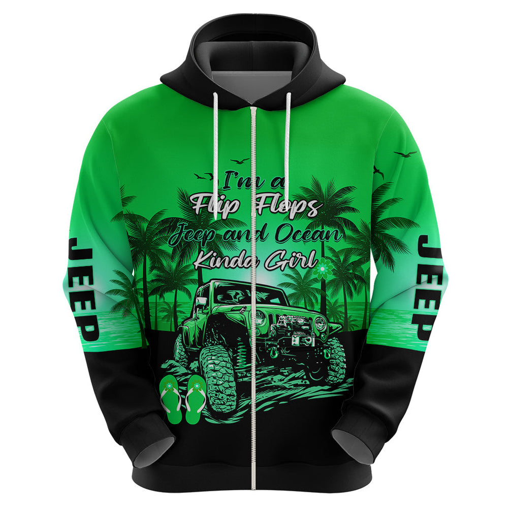 Jeep Hoodie Im A Flip Flops And Jeep Kinda Girl Green Jeep Hoodie Im A Flip Flops And Jeep Kinda Girl Green